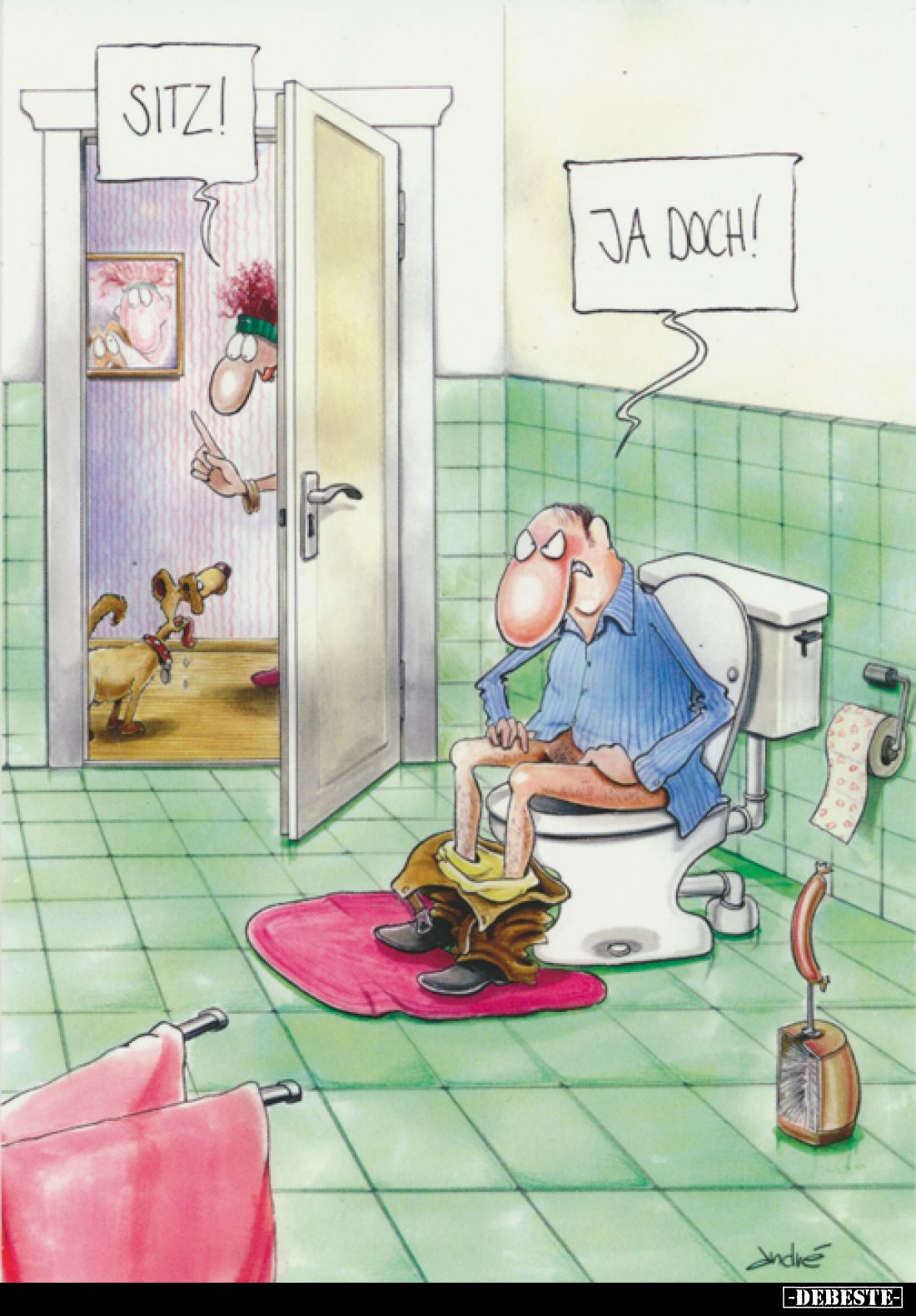 Sitz! -
Ja doch!