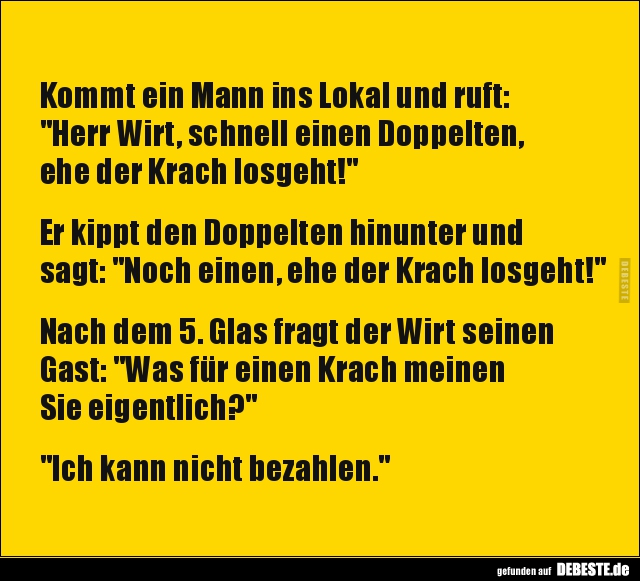 Kommt ein Mann ins Lokal und ruft: "Herr Wirt, schnell.." - Lustige Bilder | DEBESTE.de