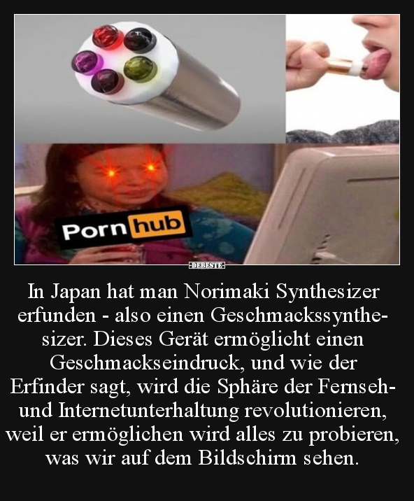 In Japan hat man Norimaki Synthesizer erfunden..