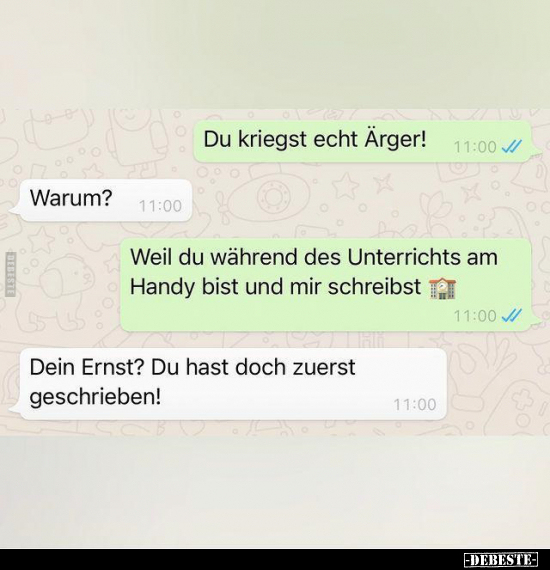 Du kriegst echt Ärger!..