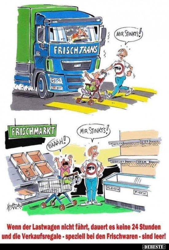 Wenn der Lastwagen nicht fährt, dauert es keine 24 Stunden.. - Lustige Bilder | DEBESTE.de