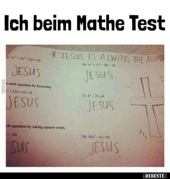 Ich beim Mathe Test.. - Lustige Bilder | DEBESTE.de