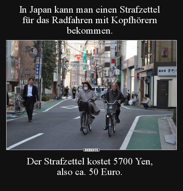 In Japan kann man einen Strafzettel für das Radfahren mit.. - Lustige Bilder | DEBESTE.de