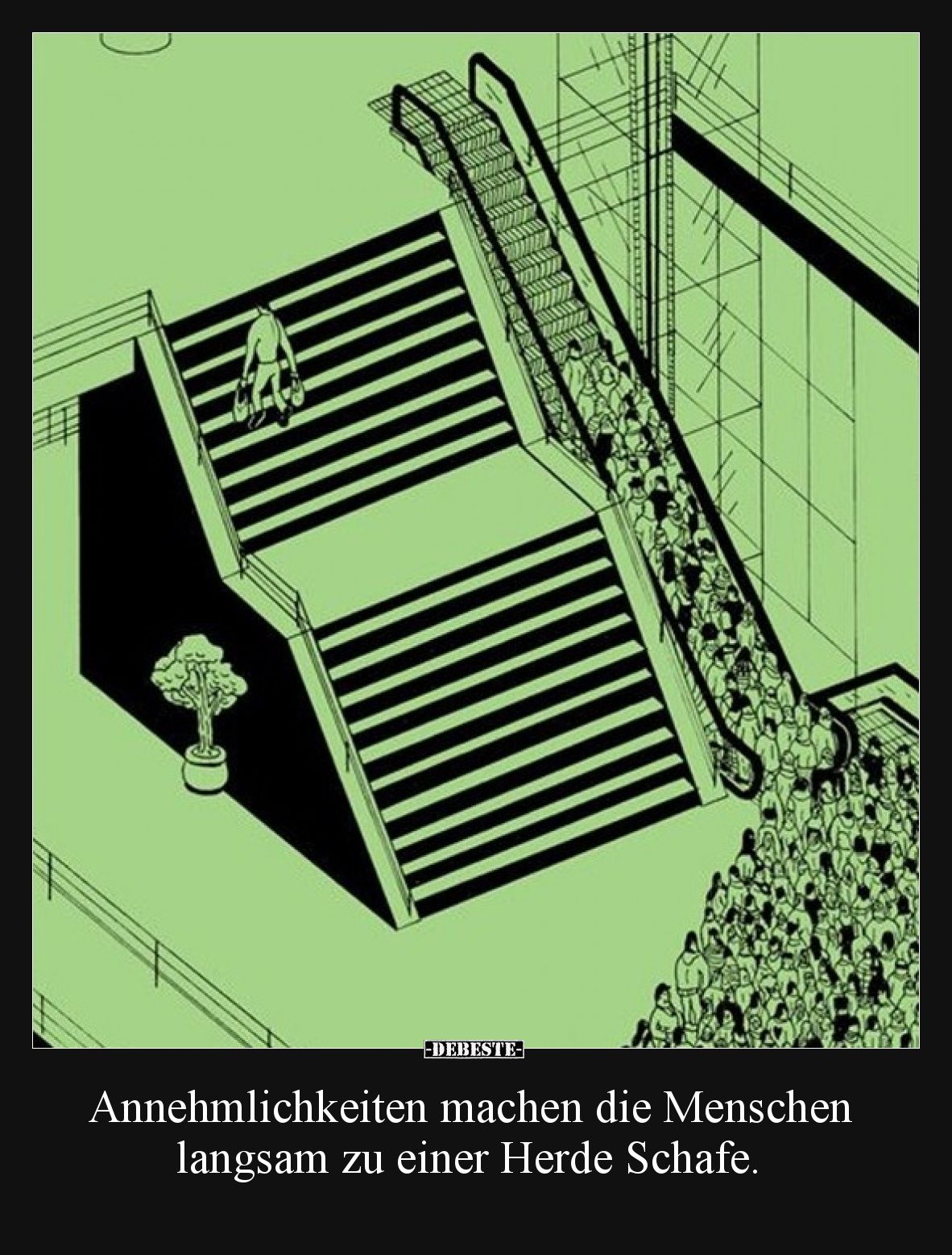 Annehmlichkeiten machen die Menschen langsam zu einer.. - Lustige Bilder | DEBESTE.de