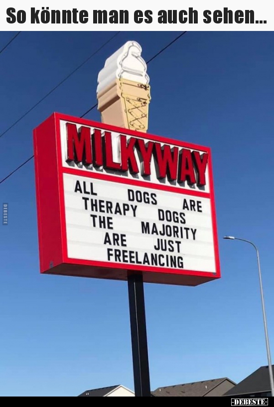 So könnte man es auch sehen...