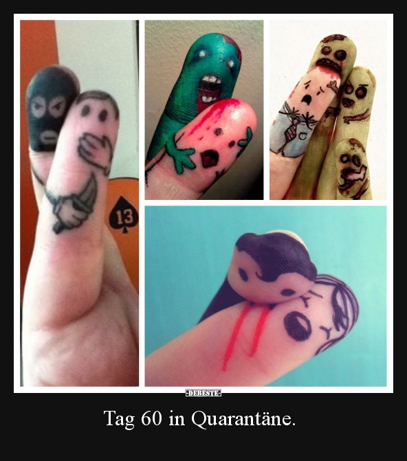 Tag 60 in Quarantäne... - Lustige Bilder | DEBESTE.de