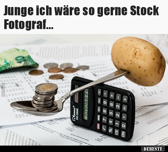 Junge ich wäre so gerne Stock Fotograf... - Lustige Bilder | DEBESTE.de