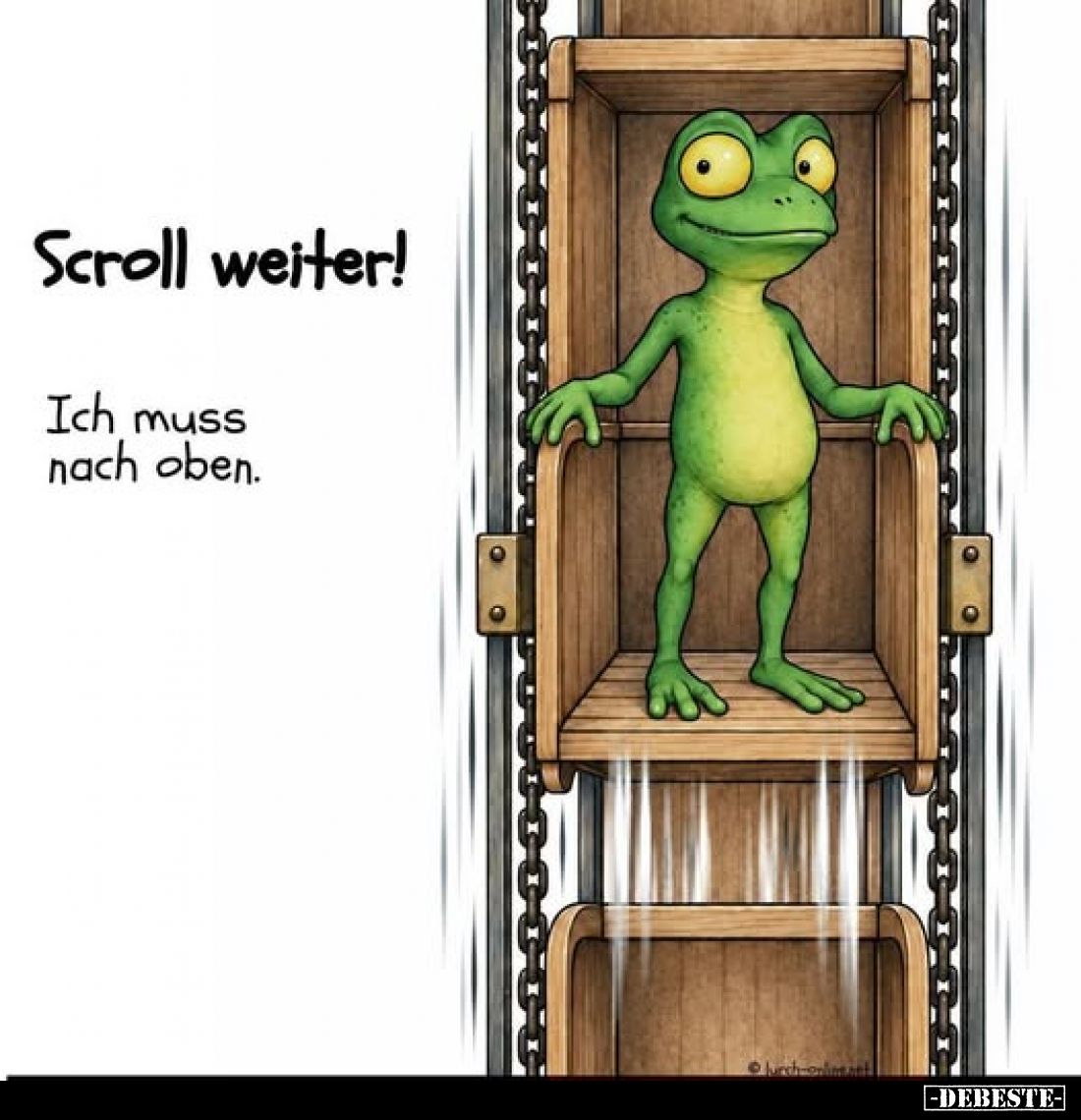 Scroll weiter!
Ich muss nach oben.