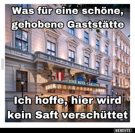 Was für eine schöne, gehobene Gaststätte.. - Lustige Bilder | DEBESTE.de