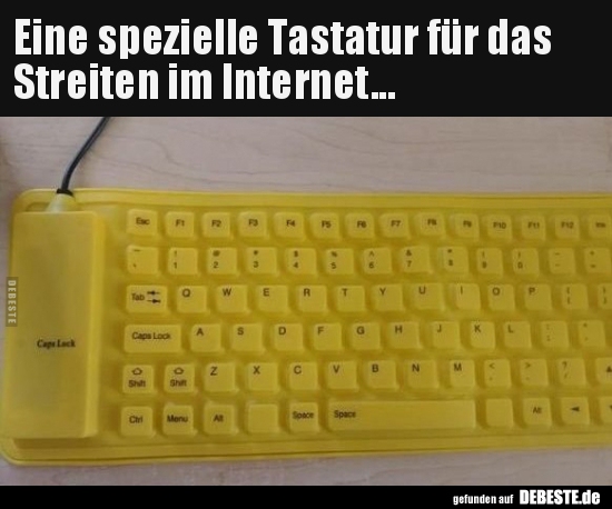 Eine spezielle Tastatur für das Streiten im Internet... - Lustige Bilder | DEBESTE.de