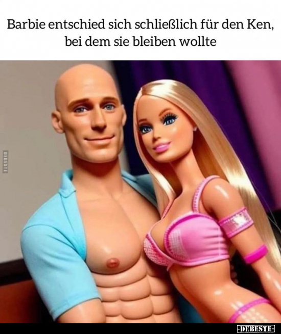 Barbie entschied sich schließlich für den Ken, bei dem sie.. - Lustige Bilder | DEBESTE.de