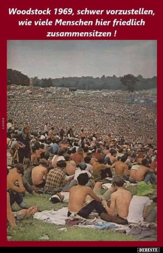 Woodstock 1969, schwer vorzustellen, wie viele Menschen.. - Lustige Bilder | DEBESTE.de