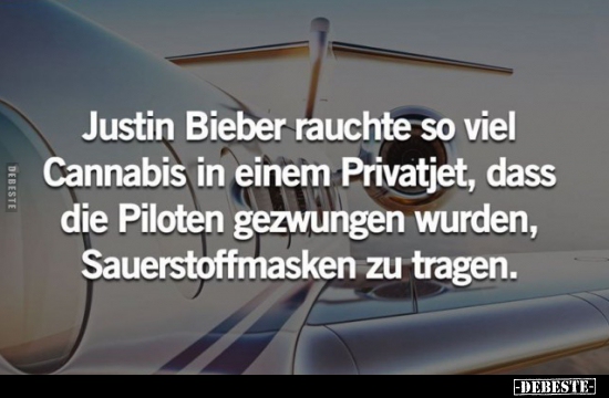 Justin Bieber rauchte so viel Cannabis in einem.. - Lustige Bilder | DEBESTE.de