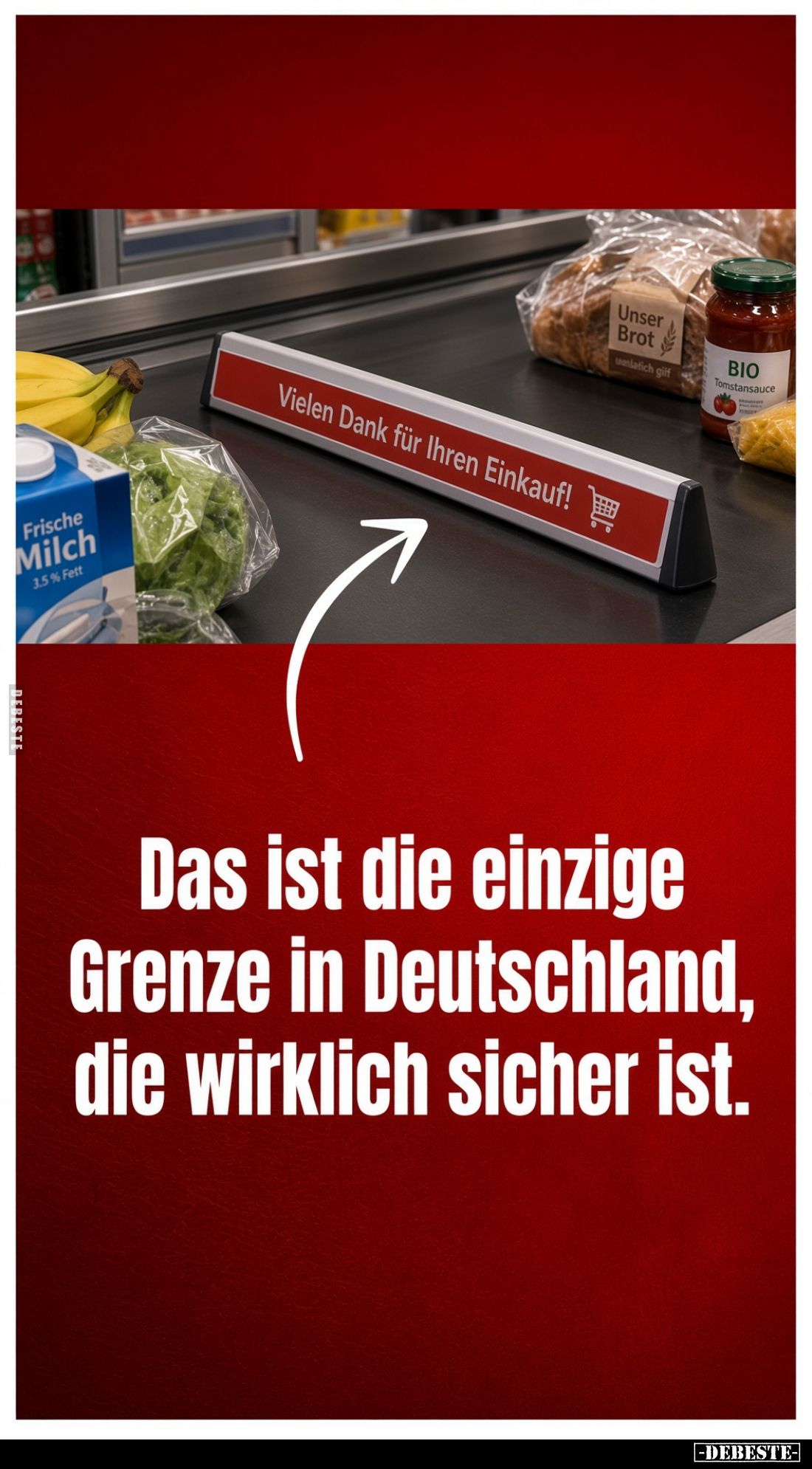 Das ist die einzige Grenze in Deutschland, die wirklich sicher ist.