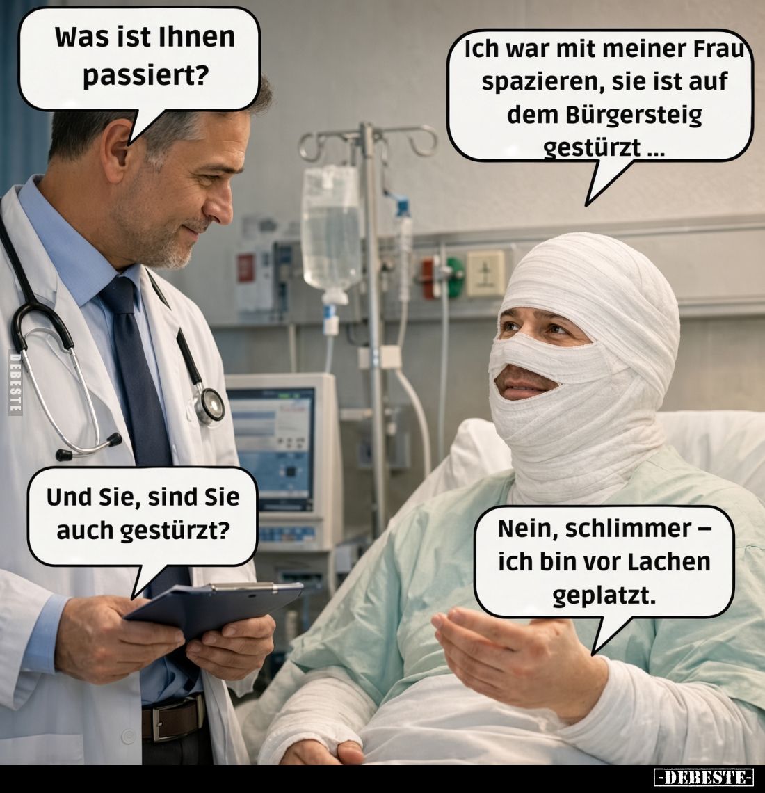 Was ist Ihnen passiert?
-
Ich war mit meiner Frau spazieren, sie ist auf dem Bürgersteig gestürzt...
-
Und Sie, sind Sie ...