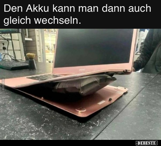 Den Akku kann man dann auch gleich wechseln... - Lustige Bilder | DEBESTE.de