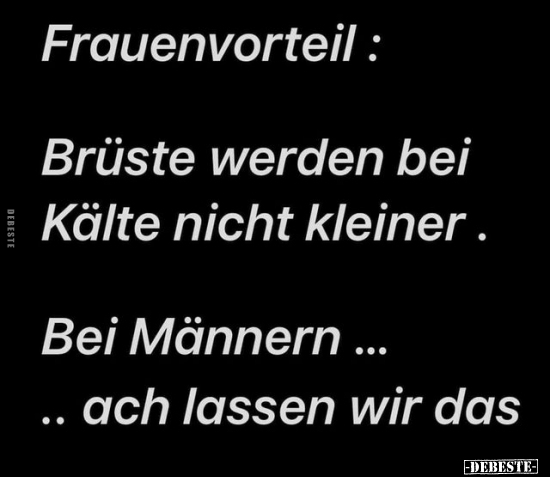 Frauenvorteil: Brüste werden bei Kälte nicht kleiner.. - Lustige Bilder | DEBESTE.de