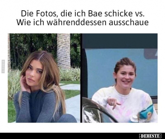 Die Fotos, die ich Bae schicke vs. Wie ich währenddessen.. - Lustige Bilder | DEBESTE.de