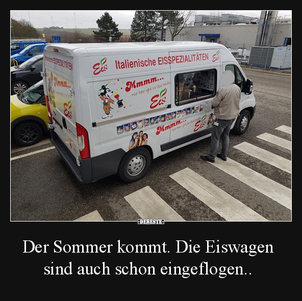 Der Sommer kommt. Die Eiswagen sind auch schon eingeflogen.. - Lustige Bilder | DEBESTE.de