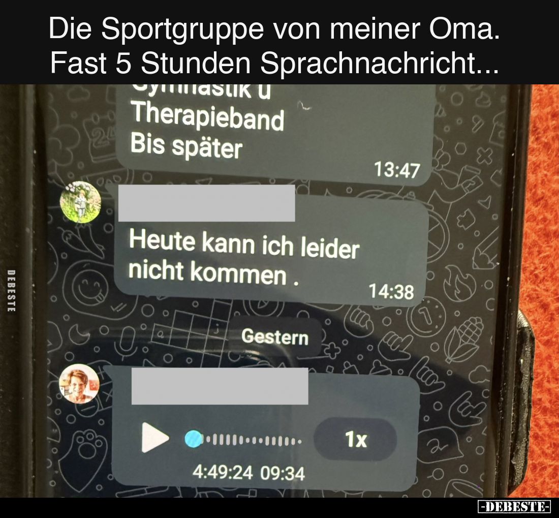 Die Sportgruppe von meiner Oma. Fast 5 Stunden Sprachnachricht...