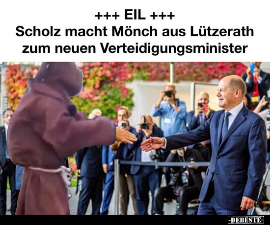Scholz macht Mönch aus Lützerath zum neuen.. - Lustige Bilder | DEBESTE.de