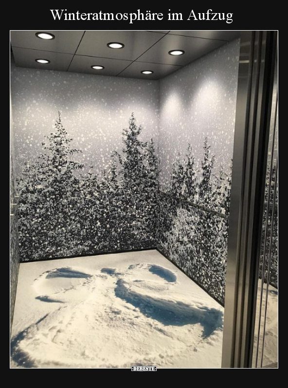 Winteratmosphäre im Aufzug..