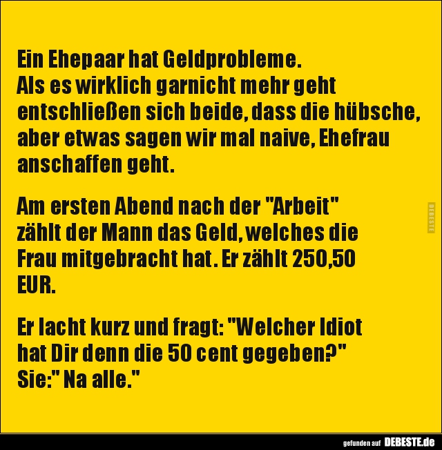Ein Ehepaar hat Geldprobleme. Als es wirklich garnicht mehr.. - Lustige Bilder | DEBESTE.de