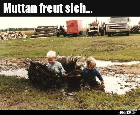 Muttan freut sich...