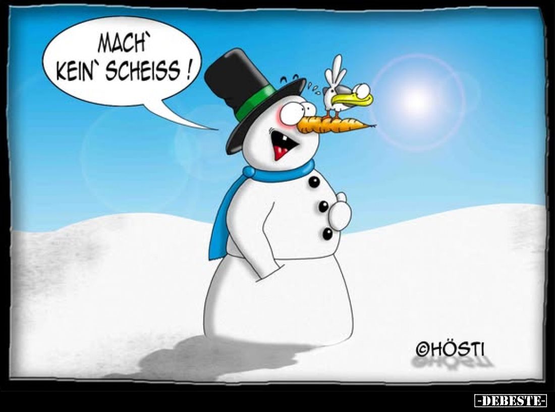 Mach' kein' Scheiss!