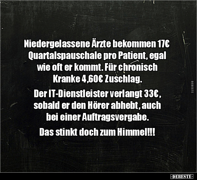 Niedergelassene Ärzte bekommen 17€ Quartalspauschale.. - Lustige Bilder | DEBESTE.de