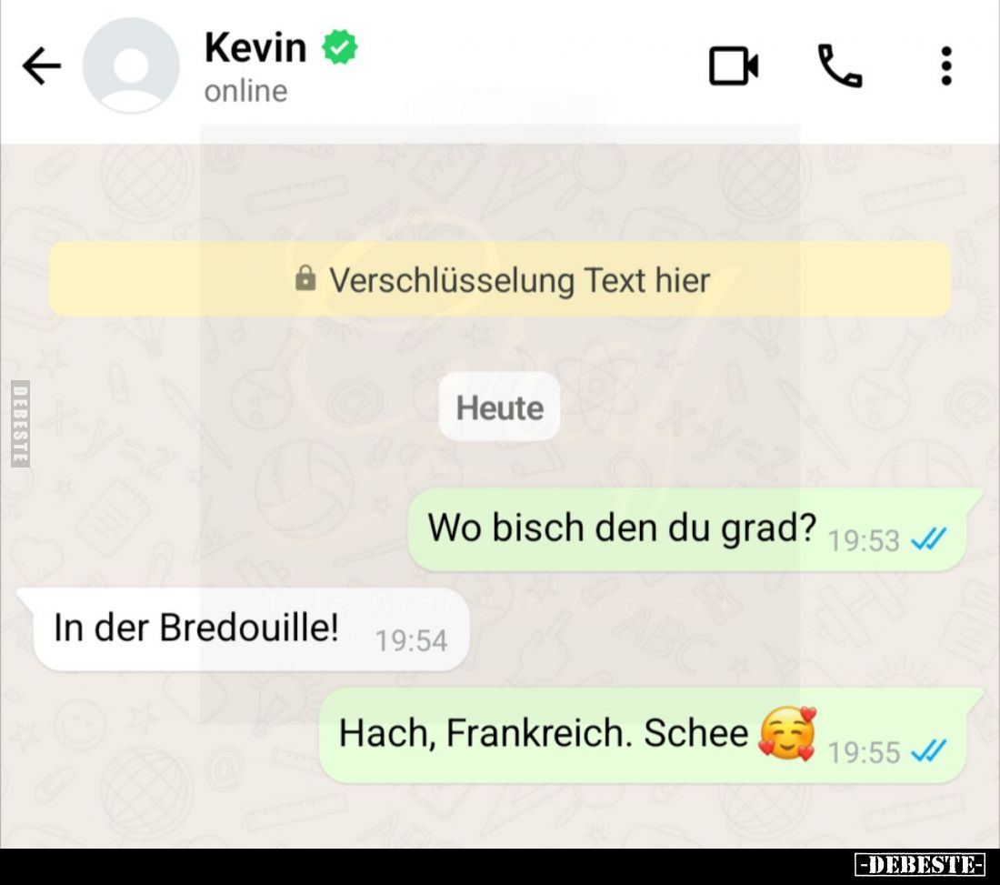 Wo bisch den du grad?
-
In der Bredouille!
-
Hach, Frankreich. Schee.