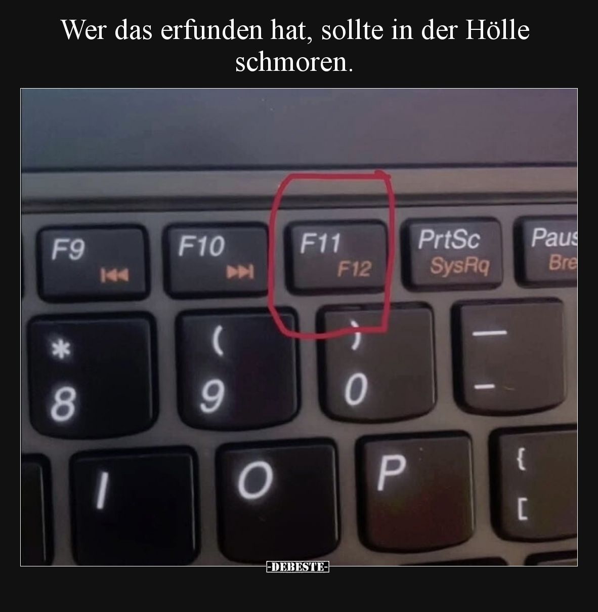 Wer das erfunden hat, sollte in der Hölle schmoren.