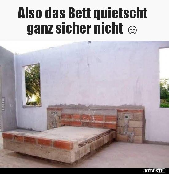 Also das Bett quietscht ganz sicher nicht.. - Lustige Bilder | DEBESTE.de