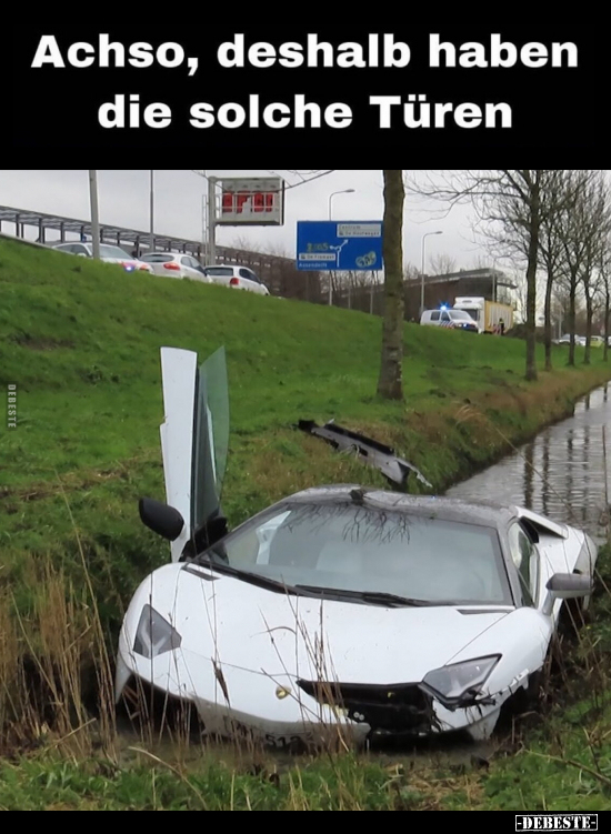 Achso, deshalb haben die solche Türen.