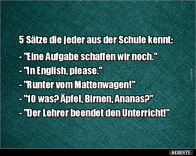 5 Sätze die jeder aus der Schule kennt.. - Lustige Bilder | DEBESTE.de