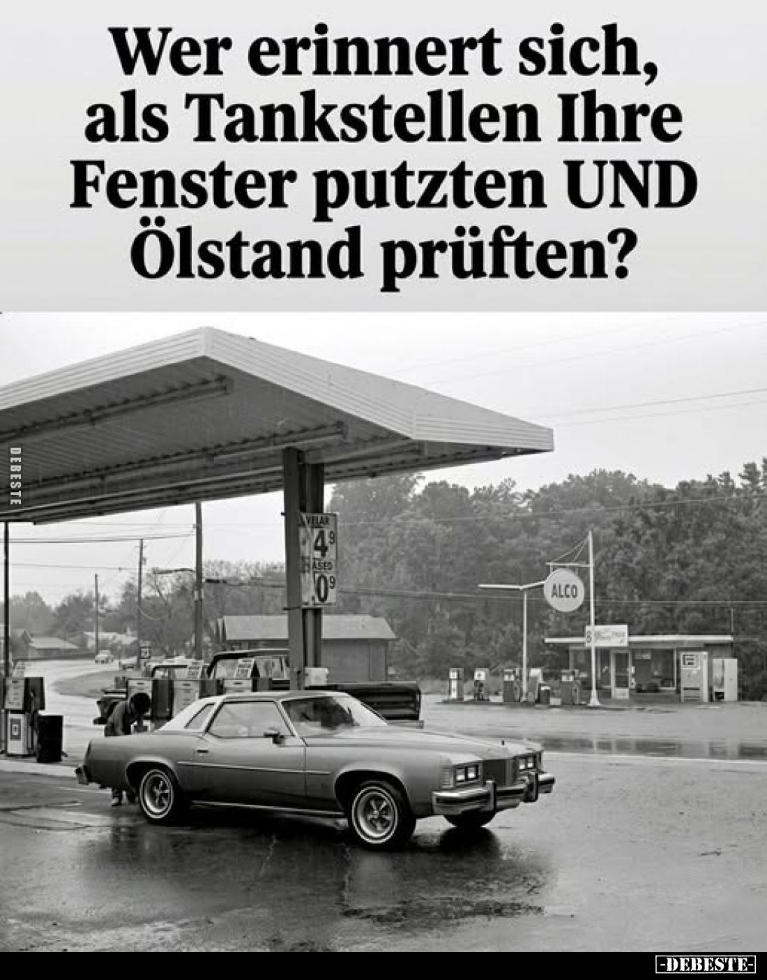 Wer erinnert sich, als Tankstellen Ihre Fenster putzten UND.. - Lustige Bilder | DEBESTE.de
