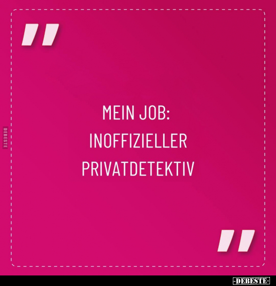 Mein Job.. - Lustige Bilder | DEBESTE.de