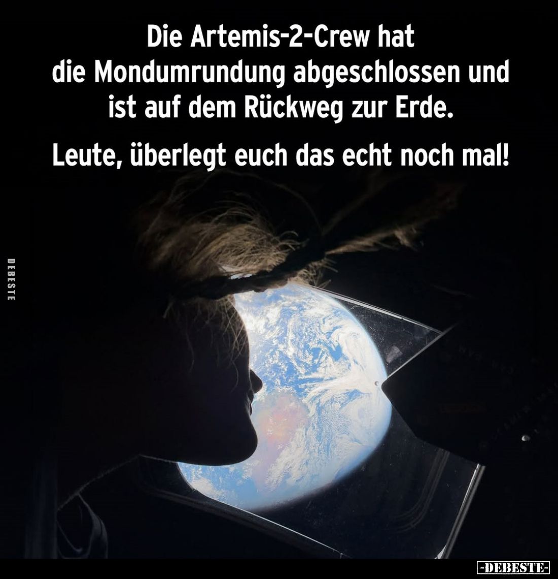 Die Artemis-2-Crew hat die Mondumrundung... - Lustige Bilder | DEBESTE.de
