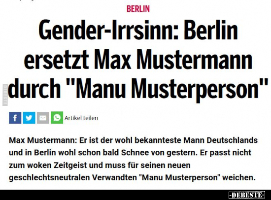 Gender-Irrsinn: Berlin ersetzt Max Mustermann durch "Manu.." - Lustige Bilder | DEBESTE.de