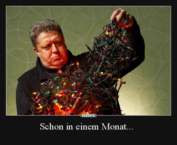 Schon in einem Monat...