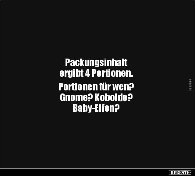 Packungsinhalt ergibt 4 Portionen.. - Lustige Bilder | DEBESTE.de