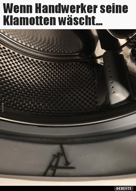 Wenn Handwerker seine Klamotten wäscht...