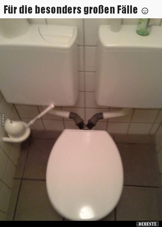 Für die besonders großen Fälle.