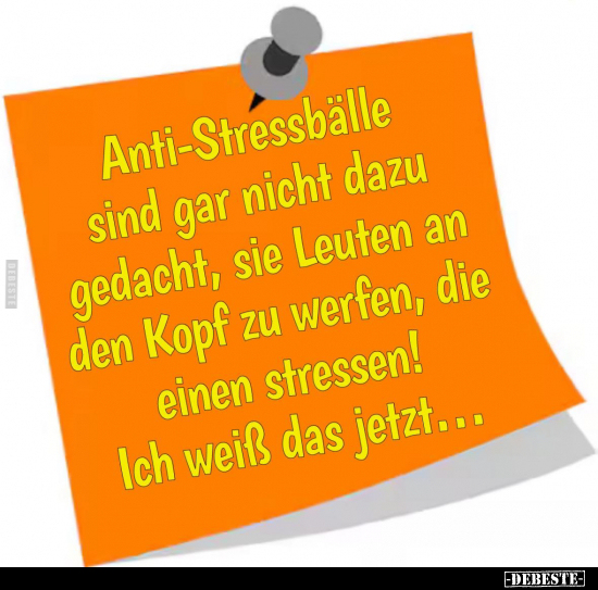 Anti-Stressbälle sind gar nicht dazu gedacht.. - Lustige Bilder | DEBESTE.de