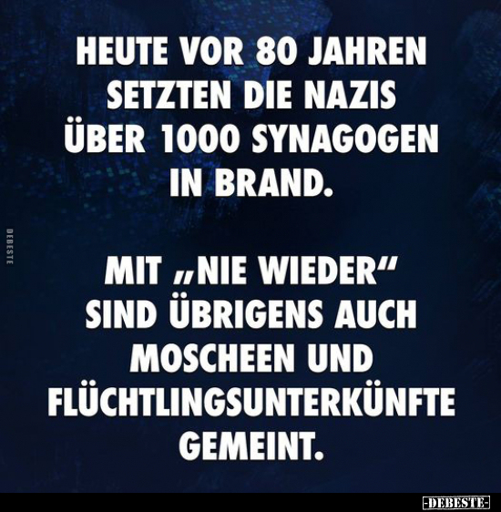 Heute vor 80 Jahren setzten die Nazis uber 1000 Synagogen.. - Lustige Bilder | DEBESTE.de