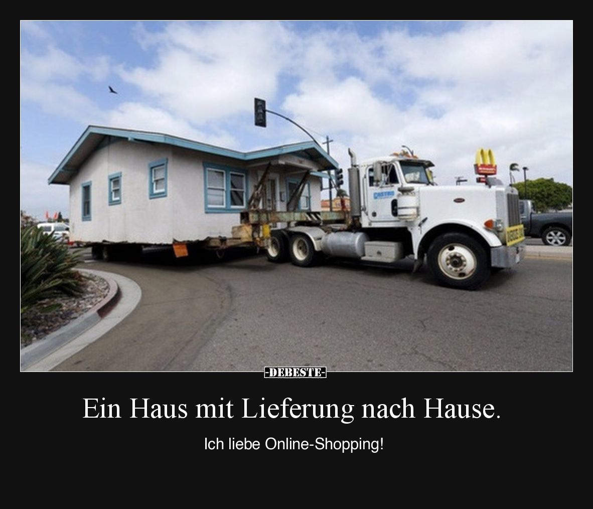 Ein Haus mit Lieferung nach Hause. Ich liebe Online-Shopping!