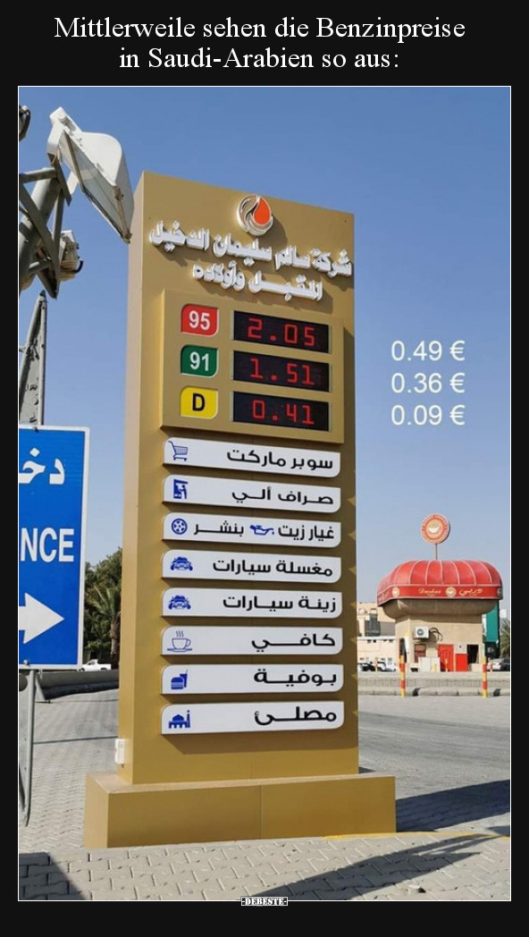 Mittlerweile sehen die Benzinpreise in Saudi-Arabien so.. - Lustige Bilder | DEBESTE.de