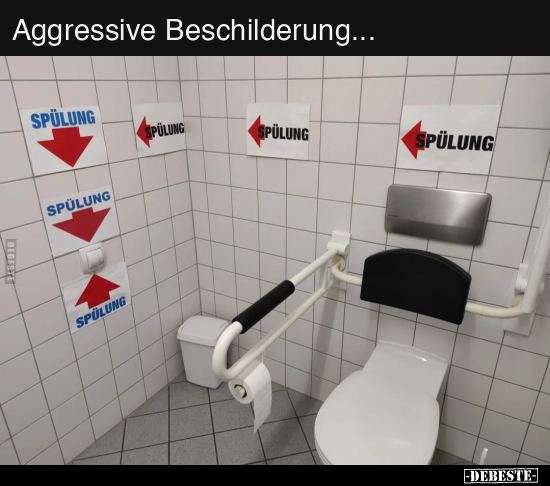 Aggressive Beschilderung... - Lustige Bilder | DEBESTE.de