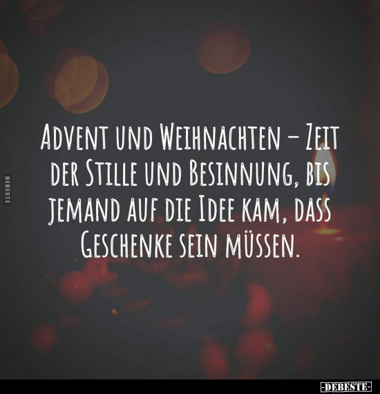 Advent und Weihnachten – Zeit der Stille und Besinnung.. - Lustige Bilder | DEBESTE.de