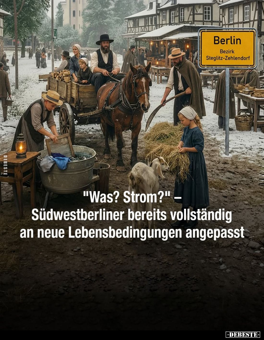 "Was? Strom?"
Südwestberliner bereits vollständig an neue Lebensbedingungen angepasst.